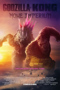 GODZILLA I KONG: NOWE IMPERIUM - Grafika
