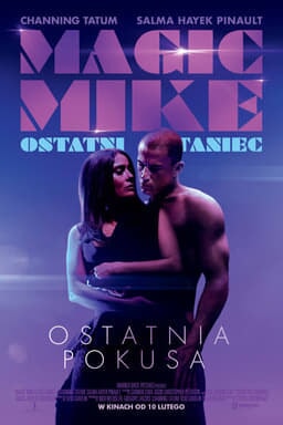 Magic Mike: Ostatni taniec - Grafika